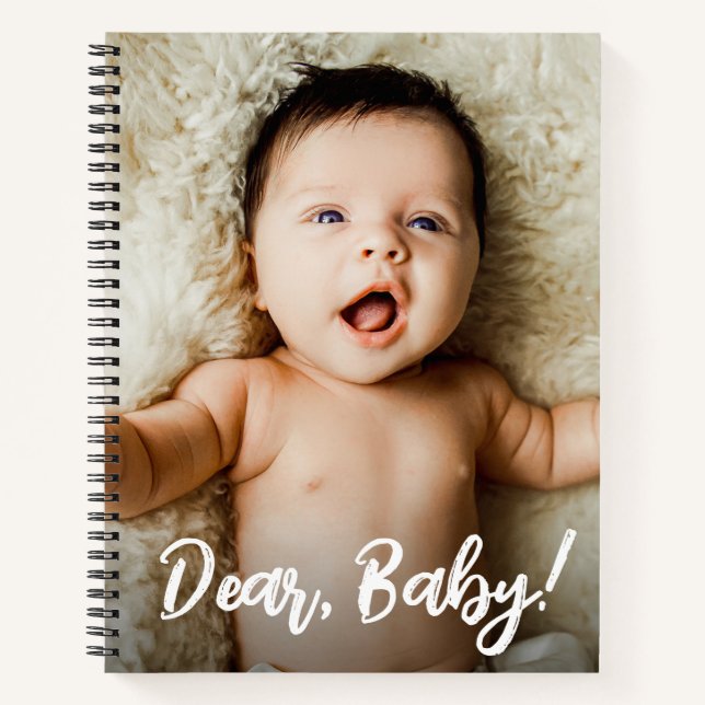 Dear Baby notes for baby Custom photo custom Notebook (Front)