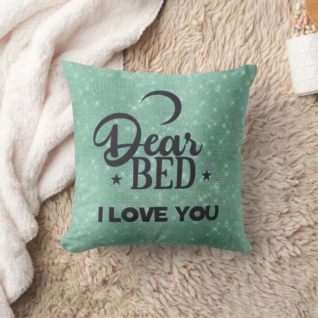 Dear Bed I Love You Cushion (Blanket)