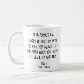 Dear Bonus Dad Happy Father's Day 2020 Coffee Mug