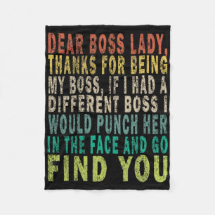 Dear Boss Lady  Fleece Blanket