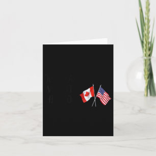 Dear Canada We Hate Him Too Card