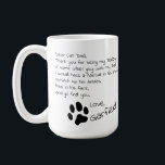 Dear Cat Dad Mum Customisable Pet Name Coffee Mug<br><div class="desc">Can change the wording for Mum, Dad, cat, dog breed name... and change the pet's name. Perfect for Mother's Day, Father's Day, Grandparents Day, Christmas - or just an any day gift. Dear Cat Dad, Thank you for being my Daddy. If some other guy was my Dad, I would hack...</div>
