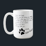 Dear Cat Dad Mum Customisable Pet Name Coffee Mug<br><div class="desc">Can change the wording for Mum, Dad, cat, dog breed name... and change the pet's name. Perfect for Mother's Day, Father's Day, Grandparents Day, Christmas - or just an any day gift. Dear Cat Dad, Thank you for being my Daddy. If some other guy was my Dad, I would hack...</div>