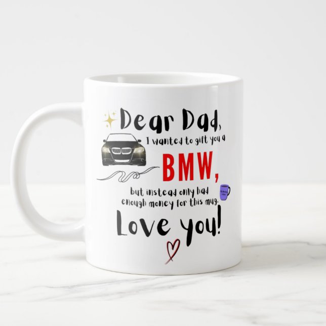 Dear Dad & BMW Large Coffee Mug (Left)