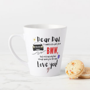 Dear Dad & BMW Latte Mug