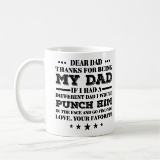 Dear Dad Funny Humour Coffee Mug