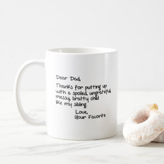 Dear Dad, Love Your Favourite Coffee Mug