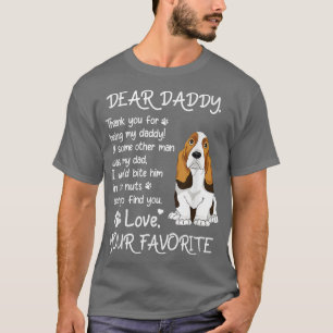 Dear Daddy Basset Hound Dog Dad Father's Day T-Shirt