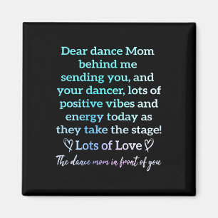Dear Dance Mum Behind Me Sending You Funny Retro ( Magnet