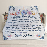 Dear Daughter Blanket, Gift For Birthday  Fleece Blanket<br><div class="desc">Add a personal touch to the cosiness of this plush fleece blanket. Made to feel incredibly soft to the touch and keep anyone warm on a chilly day, these blankets come in 3x sizes and cover all your needs. Key features : 100% Polyester This extremely strong and durable synthetic fabric...</div>