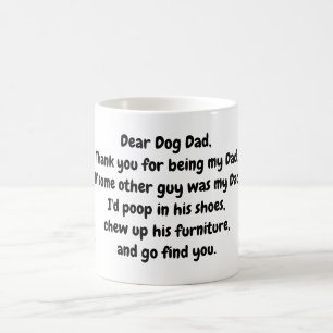 Dear Dog Dad Coffee Mug