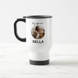 Dear Dog Mom – Funny Pet Mom , Cute Mother’s Day Travel Mug