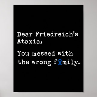 Dear Friedreich's Ataxia Poster