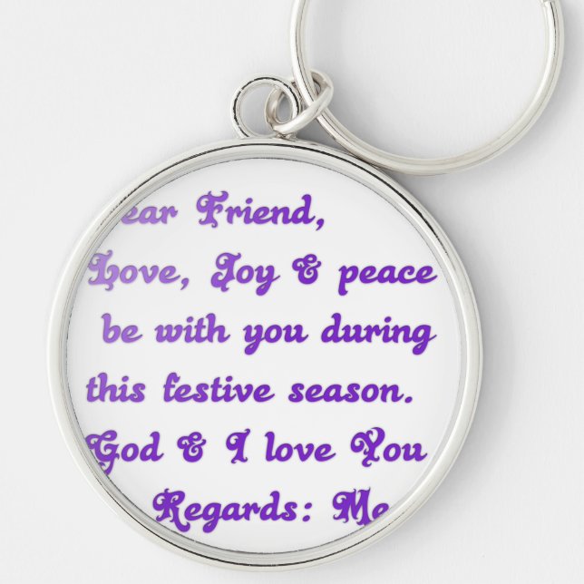 "Dear Friend" Festive Season Greeting Key Ring (Front)