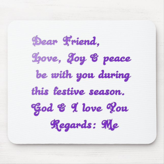 "Dear Friend" Festive Season Greeting Mouse Mat (Front)