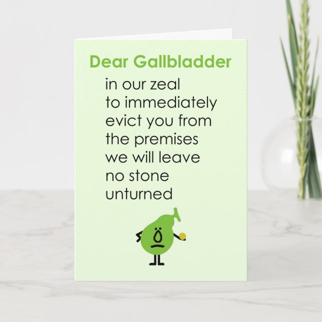 Dear Gallbladder A Funny Get Well Soon Poem Card (Front)