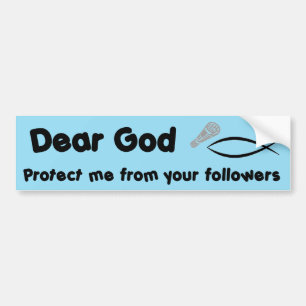 Dear God Bumper Sticker