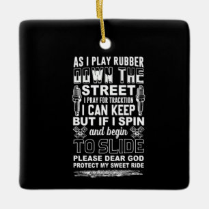 Dear God Protect My Sweet Ride Biker Gift Ceramic Ornament