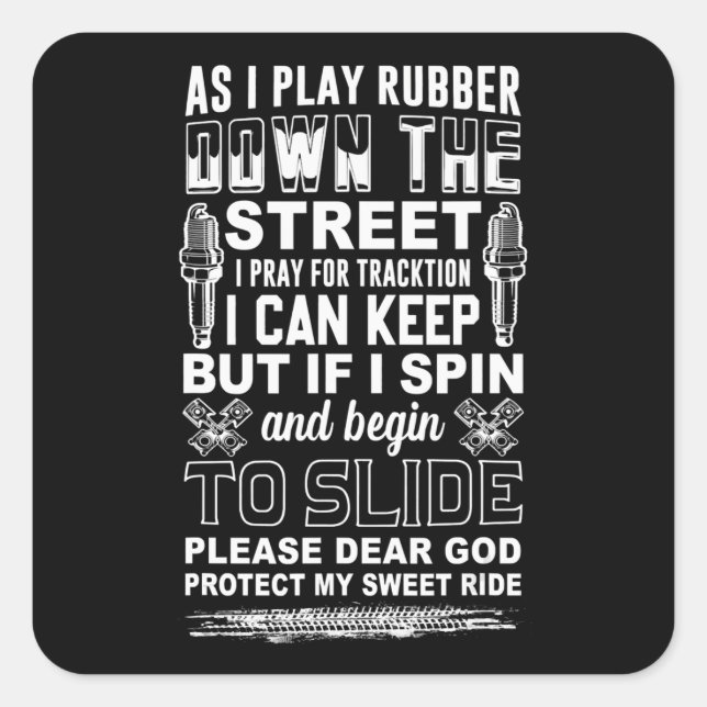 Dear God Protect My Sweet Ride  Biker Gift Square Sticker (Front)