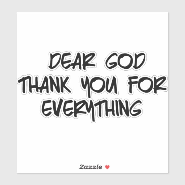DEAR GOD THANK YOU FOR EVERYTHING (Sheet)
