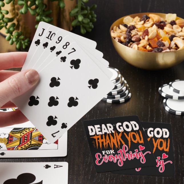 DEAR GOD THANK YOU FOR EVERYTHING PLAYING CARDS (In Situ)