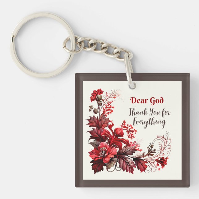 DEAR GOD THANK YOU FOR EVERYTHING RELIGIOUS QUOTE KEY RING (Front)