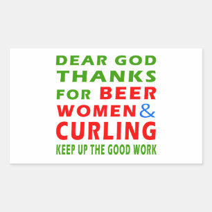 Dear God Thanks For Beer Women And Curling Rectangular Sticker