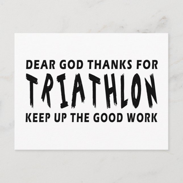 Dear God Thanks For Triathlon Postcard (Front)