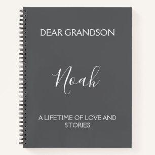 Dear Grandson: A Lifetime of Love and Stories Notebook