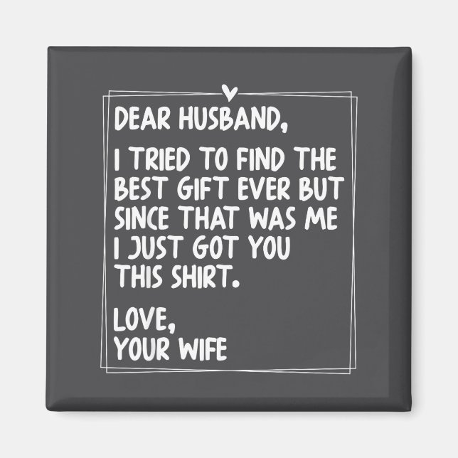 Dear Husband Matching Couples Style For Him And He Magnet (Front)