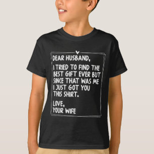 Dear Husband Matching Couples Style For Him And He T-Shirt