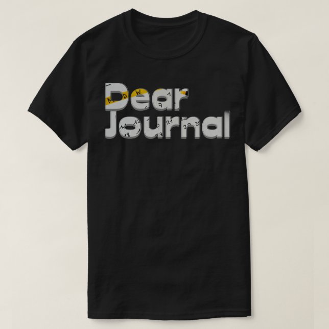 Dear Journal T-Shirt (Design Front)