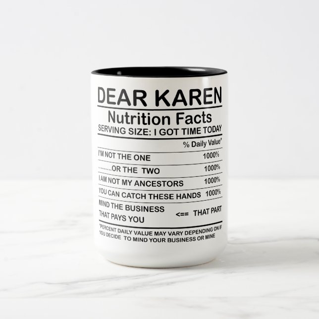 Dear Karen Nutrition Facts  Two-Tone Coffee Mug (Center)