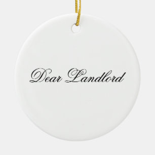 Dear Landlord Ornament