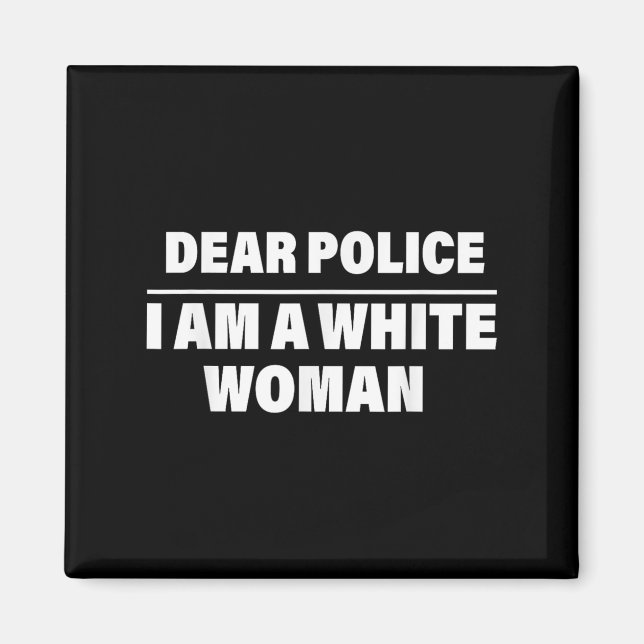 Dear Lice I'm A White Woman Funny Saying Quote Gif Magnet (Front)
