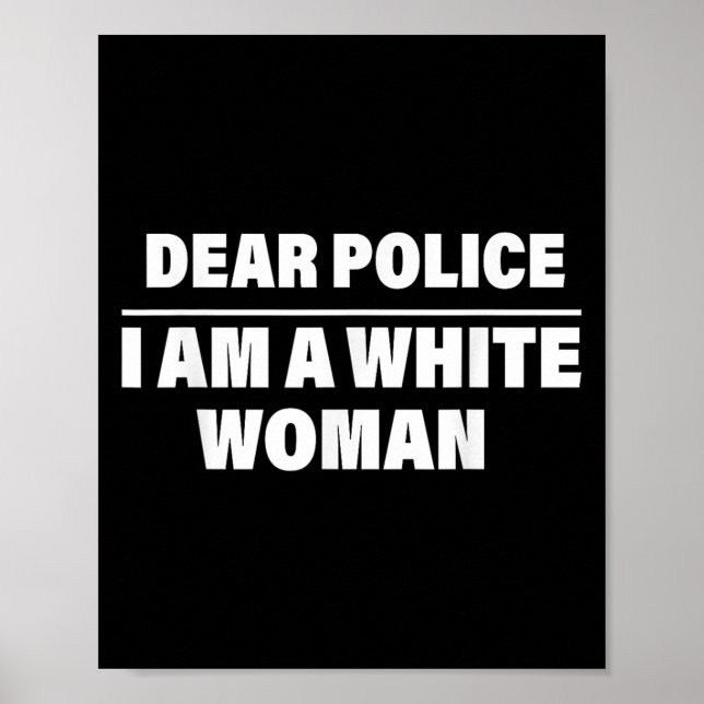 Dear Lice I'm A White Woman Funny Saying Quote Gif Poster (Front)