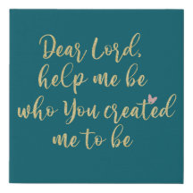 Dear Lord, Help Me Be Prayer Quote Christian