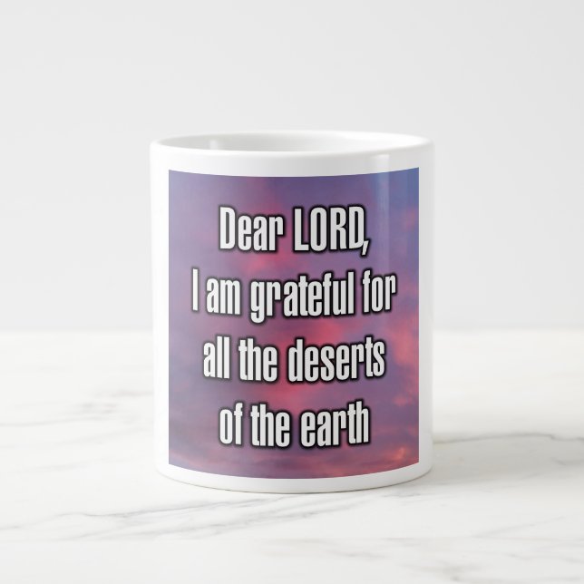 Dear LORD, I am grateful for all the... Mug (Front)