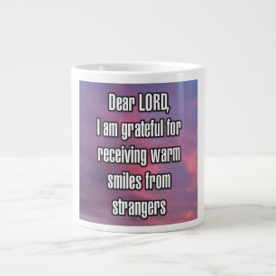 Dear LORD, I am grateful for receiving warm... Mug