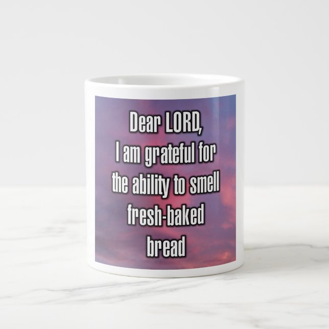 Dear LORD, I am grateful for the ability to... Mug (Front)