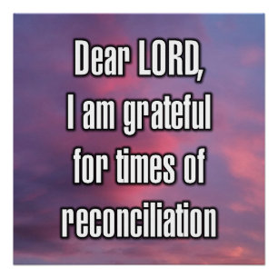 Dear LORD, I am grateful for times of... Poster