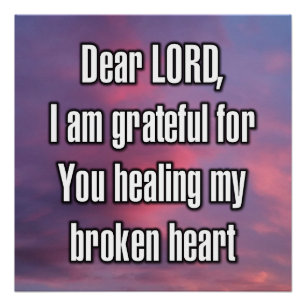 Dear LORD, I am grateful for You healing my... Poster