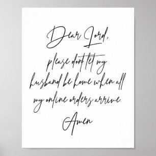 Dear Lord, Please Don't Let My Husband be Home... Poster