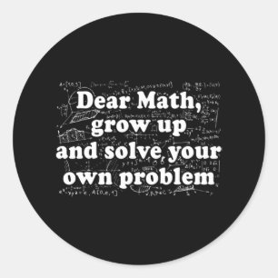 Dear Math Fun Back To School Math Teacher Student Classic Round Sticker