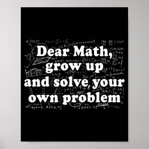 Dear Math Fun Back To School Math Teacher Student  Poster