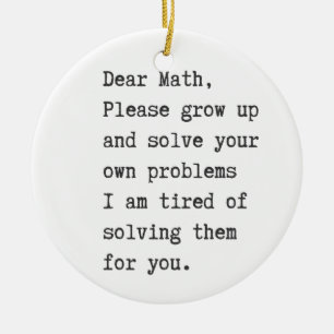 Dear math solve your own problems ceramic tree decoration