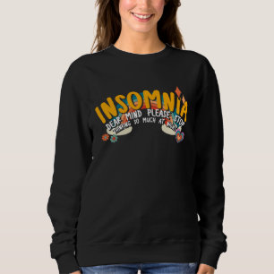 Dear Mind Please Stop Thinking So Much At Night In Sweatshirt