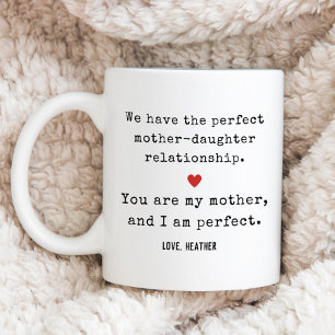 Dear Mom Funny Perfect Mothers Day Gift Coffee Mug