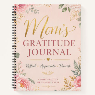 Dear Mom, Gratitude Journal