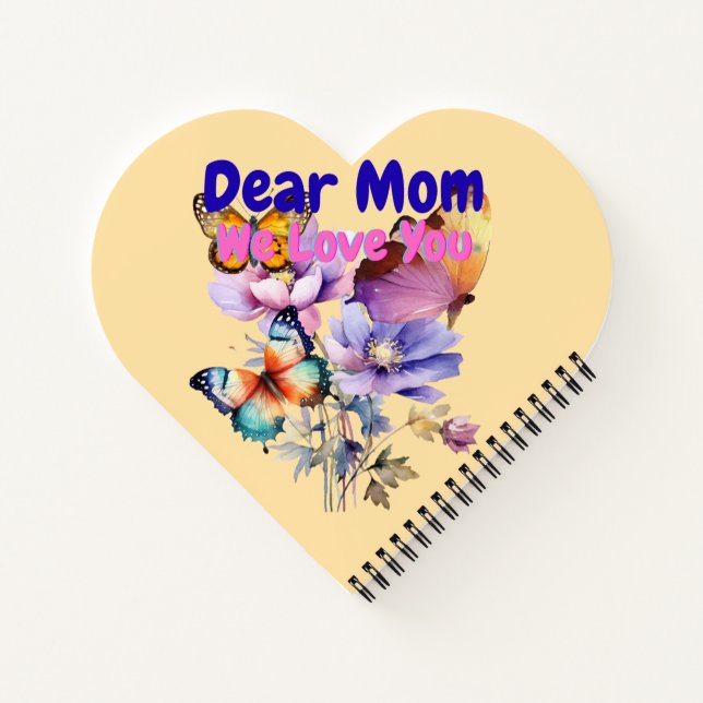 Dear Mom, We Love you Notebook (Back)